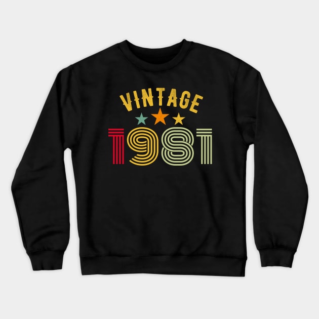 Vintage 1981 40th Birthday gift Crewneck Sweatshirt by PlusAdore